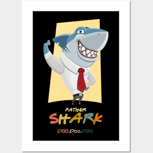 Father shark Doo.Doo.Doo Posters and Art